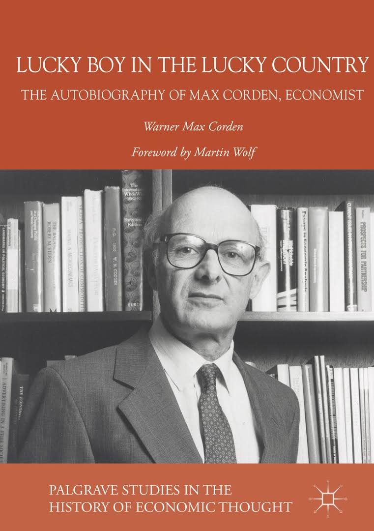 Book cover for Max Corden's autobiography